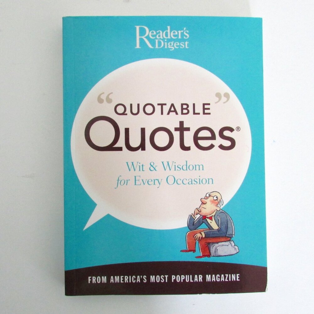 Book - Quotable Quotes by Reader's Digest